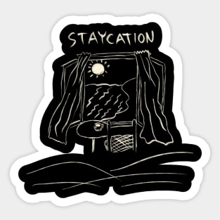 Staycation Sticker